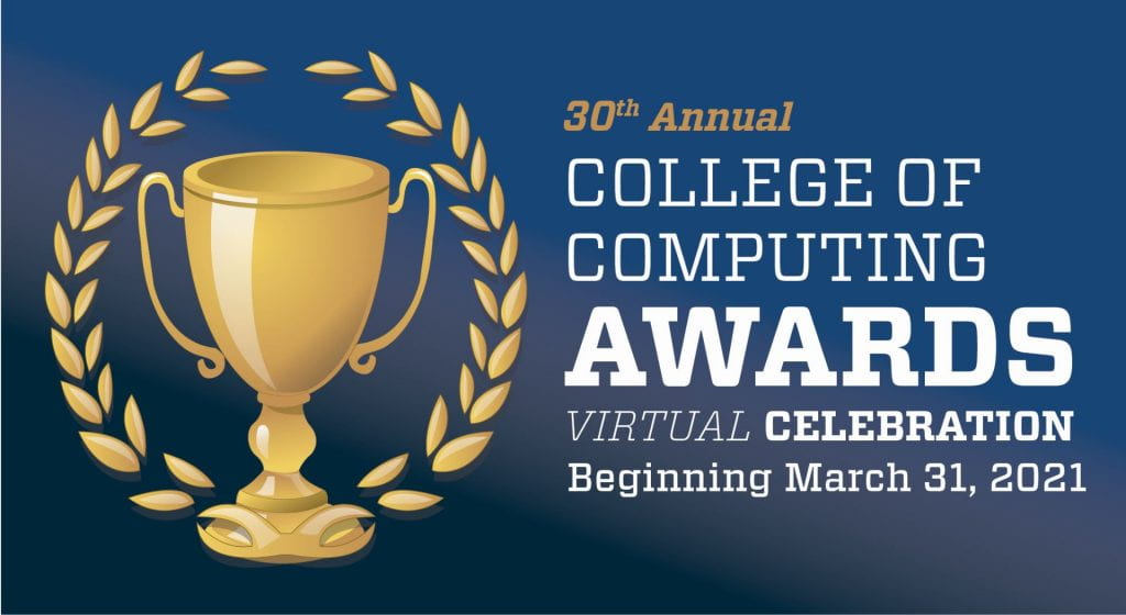 30th Annual Georgia Tech College of Computing Awards